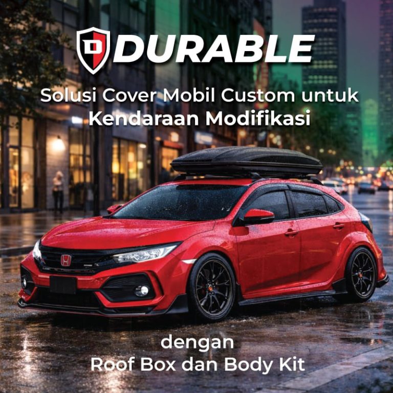 Solusi Cover Mobil Custom untuk Kendaraan Modifikasi dengan Roof Box dan Body Kit